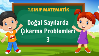 Doğal Sayılarda Çıkarma Problemleri 3