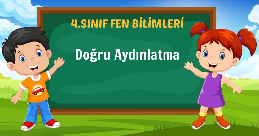 Doğru Aydınlatma