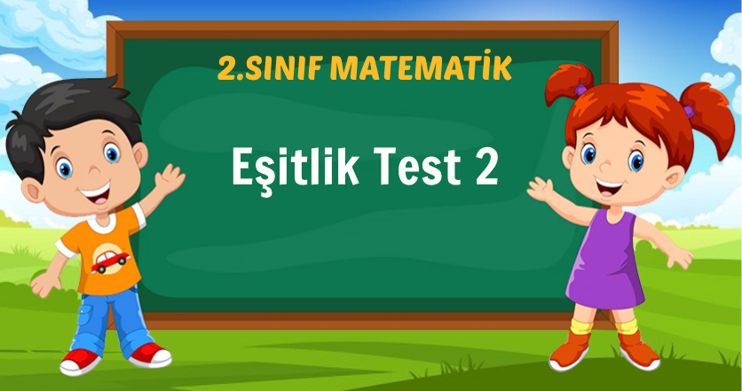 Eşitlik Test 2