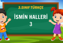 İSMİN HALLERİ 3