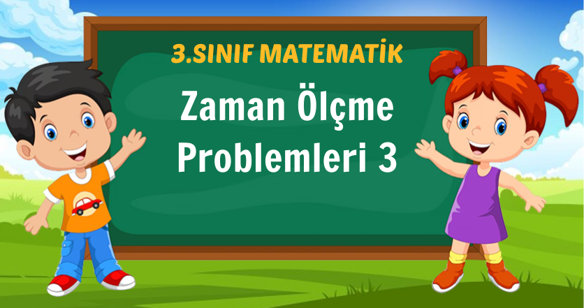 Zaman Ölçme Problemleri 3