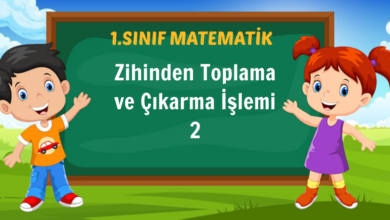 Zihinden Toplama ve Çıkarma İşlemi 2