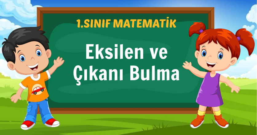 Eksilen ve Çıkanı Bulma