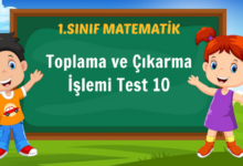 Toplama ve Çıkarma İşlemi Test 10