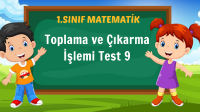 Toplama ve Çıkarma İşlemi Test 9