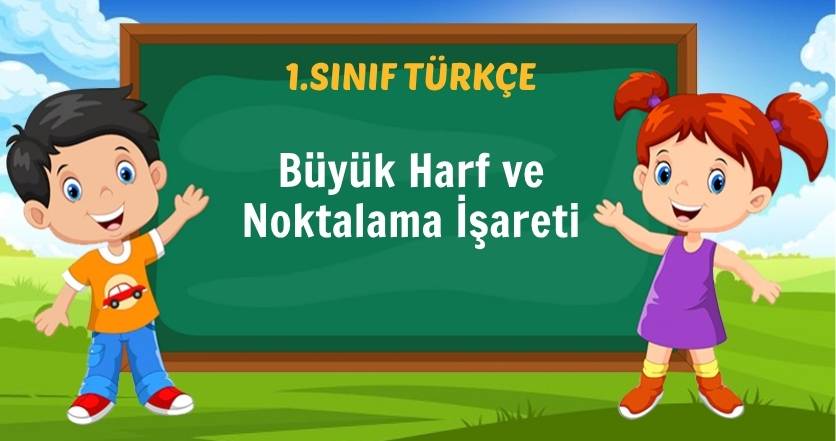 https://www.testlebi.com/1-sinif-buyuk-harf-ve-noktalama-isareti/