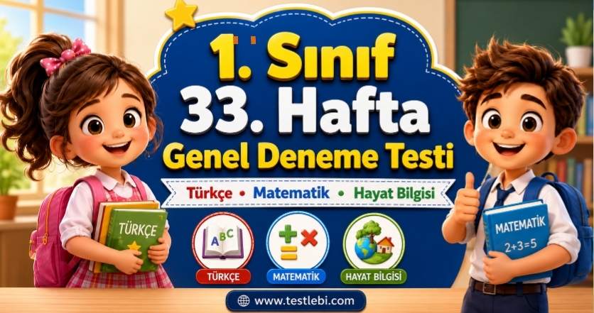 1. sınıf 33. hafta genel deneme