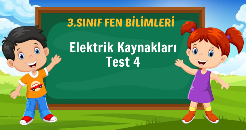 Elektrik Kaynakları Test 4