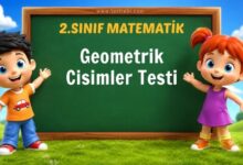 2. Sınıf Geometrik Cisimler Testi