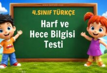 4. Sınıf Türkçe Harf ve Hece Bilgisi Testi
