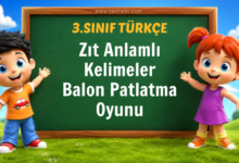 Zıt Anlamlı Kelimeler Balon Patlatma Oyunu