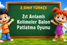Zıt Anlamlı Kelimeler Balon Patlatma Oyunu